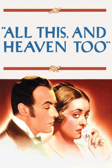 All This, and Heaven Too (1940)