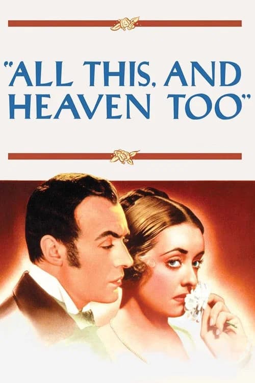 All This, and Heaven Too (1940)