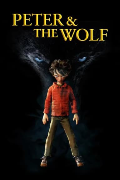Peter & the Wolf (2006)