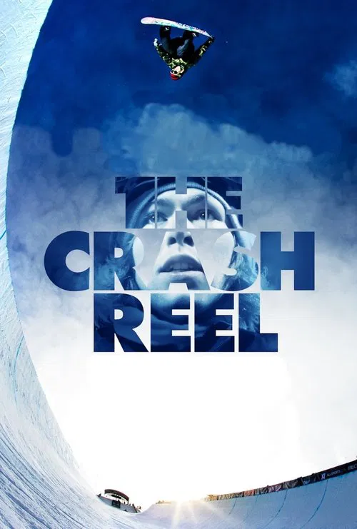 The Crash Reel (2013)