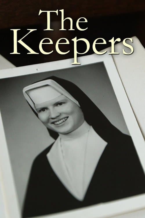 The Keepers (2017)
