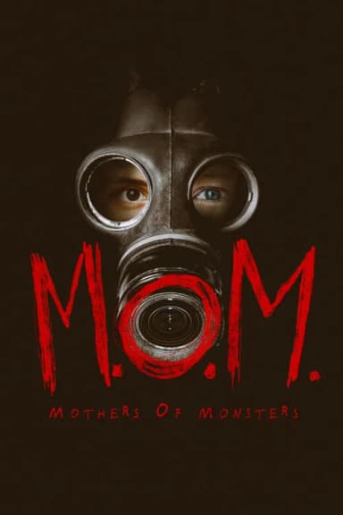 M.O.M. Mothers of Monsters (2020)