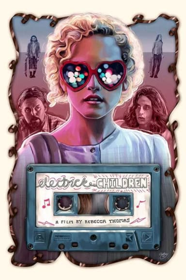 Electrick Children (2012)