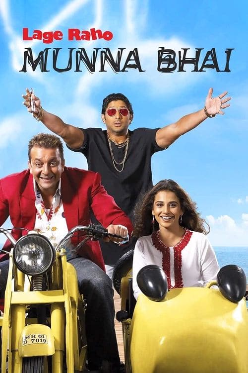 Lage Raho Munna Bhai (2006)