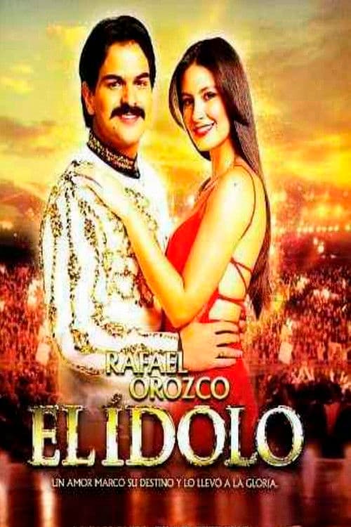 Rafael Orozco - El Idolo (2012)