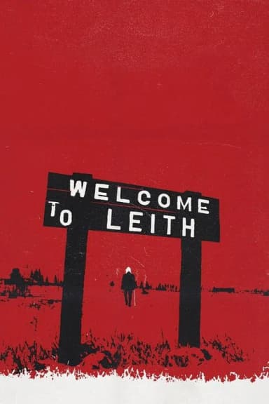 Welcome to Leith (2015)