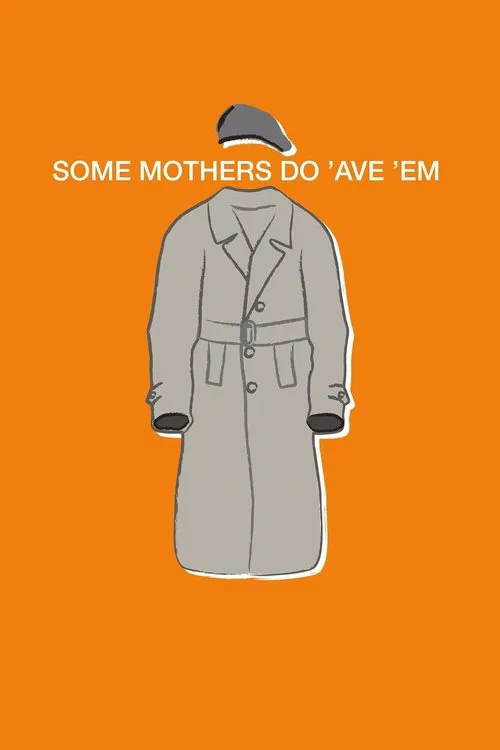 Some Mothers Do 'Ave 'Em (1973)