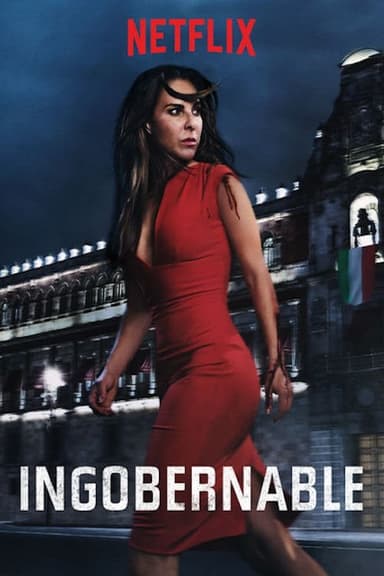 Ingobernable (2017)