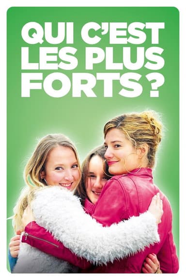 Qui c'est les plus forts ? (2015)