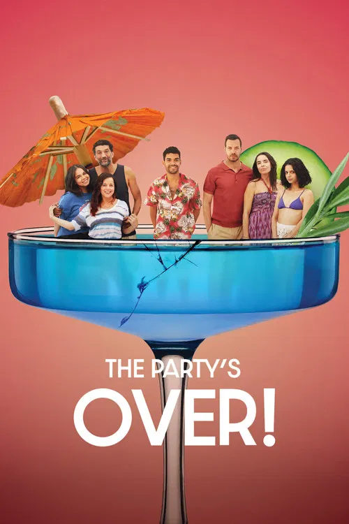 The Party's Over! (2025)