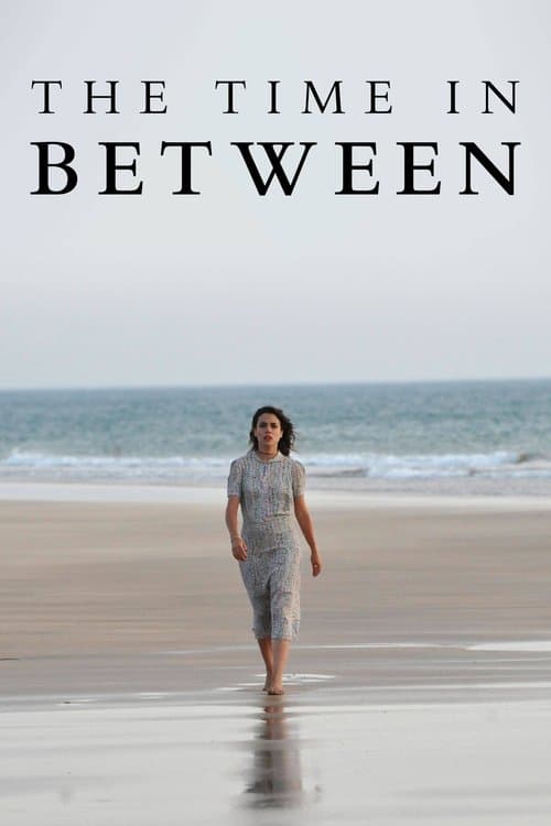 The Time in Between (2013)