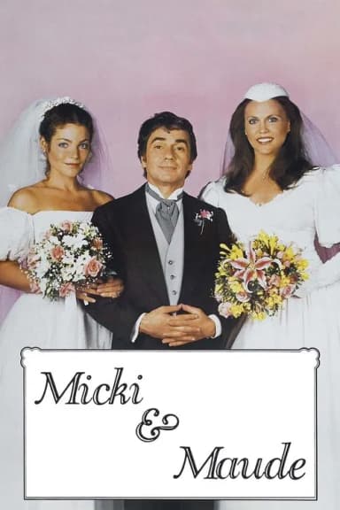 Micki & Maude (1984)