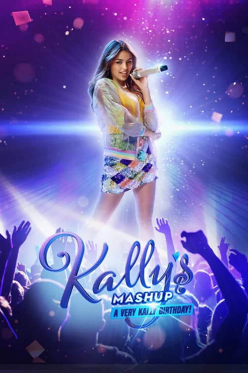 Kally’s Mashup: A Very Kally's Birthday (2021)