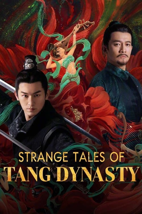 Strange Tales of Tang Dynasty (2022)