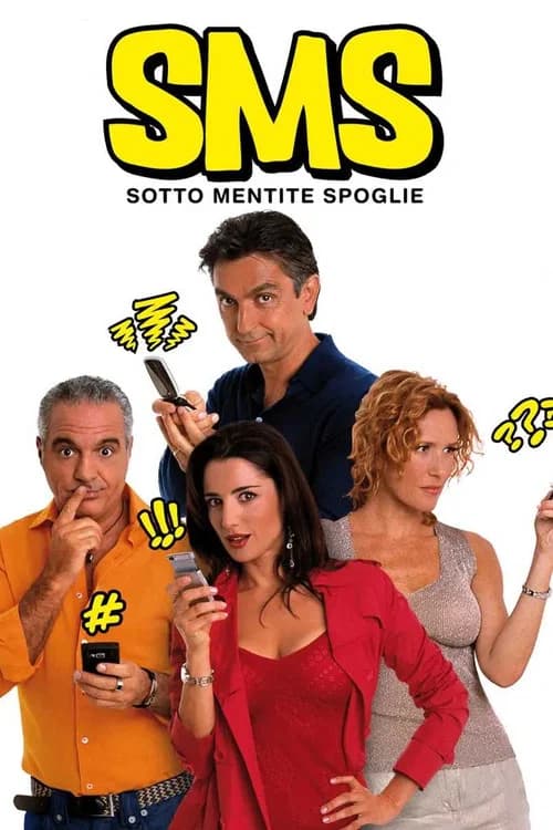 SMS: Sotto Mentite Spoglie (2007)