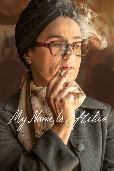 My Name is Eftihia (2019)