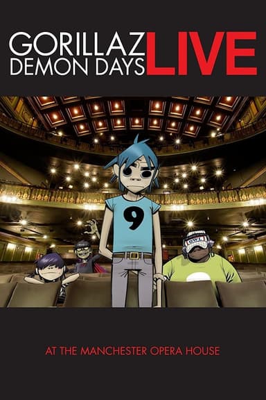 Gorillaz: Demon Days Live at the Manchester Opera House (2006)