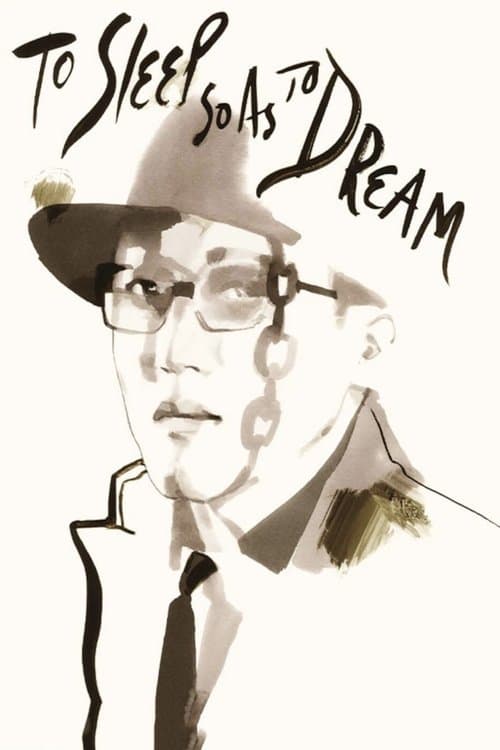 To Sleep So as to Dream (1986)