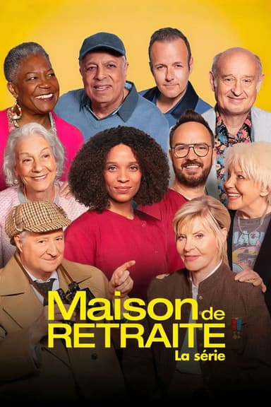 Maison de retraite, la série (2026)