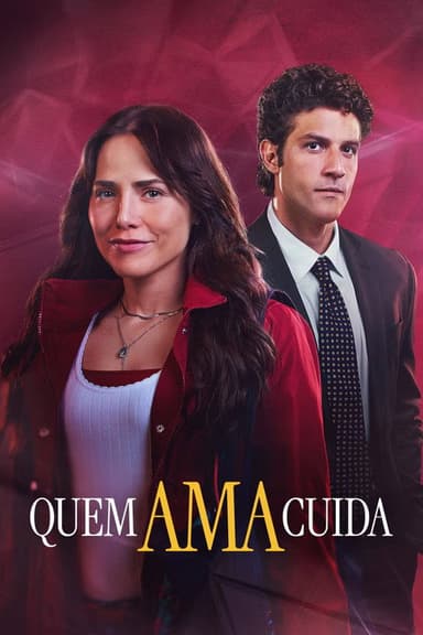 Quem Ama Cuida (2026)