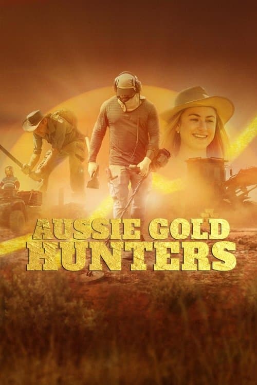 Aussie Gold Hunters (2016)