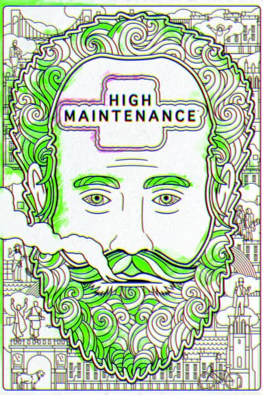 High Maintenance (2016)