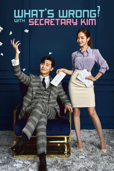 What's Wrong with Secretary Kim (2018)