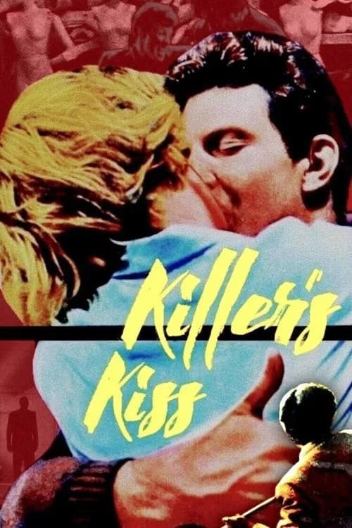 Killer's Kiss (1955)