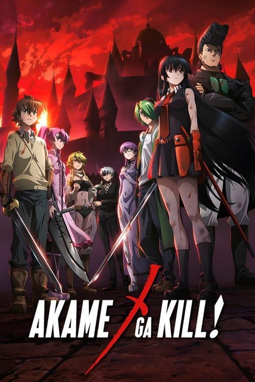 Akame ga Kill! (2014)