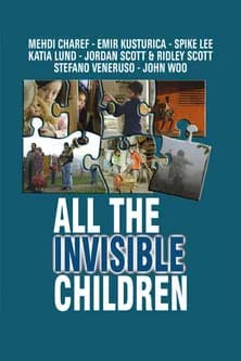 All the Invisible Children (2006)