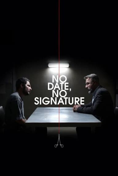 No Date, No Signature (2017)