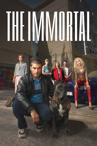 El Inmortal: Gangs of Madrid (2022)