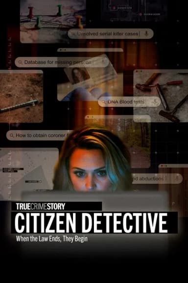 True Crime Story: Citizen Detective (2023)