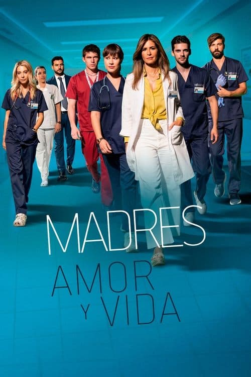 Madres: amor y vida (2020)