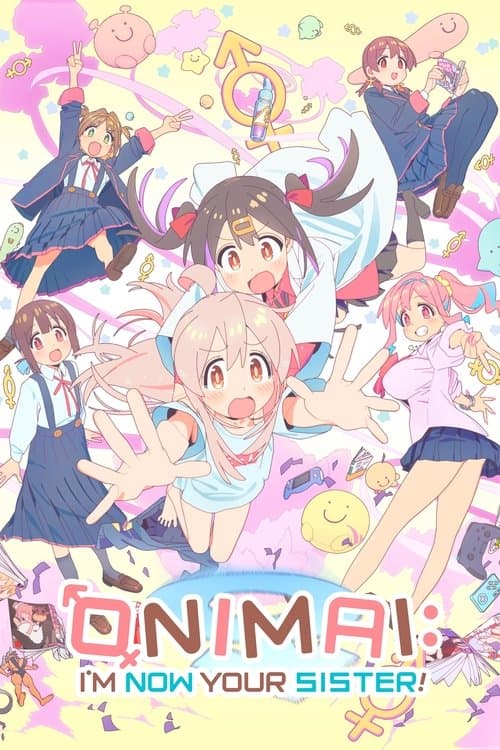 ONIMAI: I'm Now Your Sister! (2023)