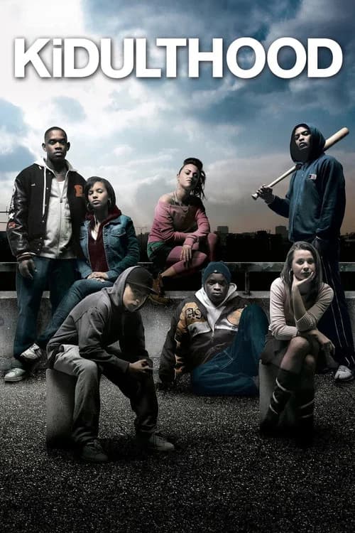Kidulthood (2006)