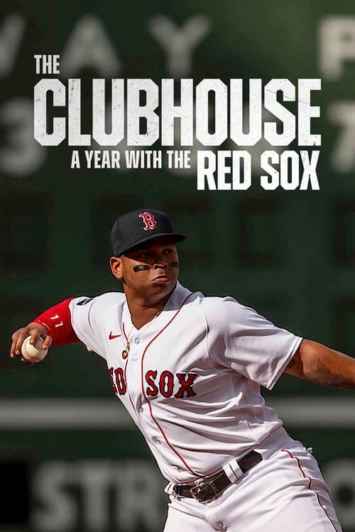 The Clubhouse: A Year with the Red Sox (2025)