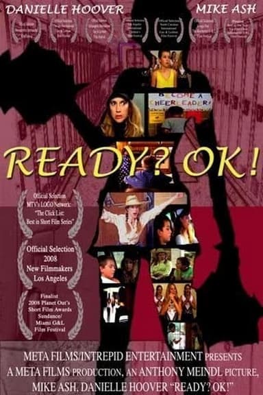 Ready? OK! (2008)