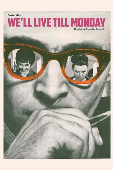 We'll Live Till Monday (1968)