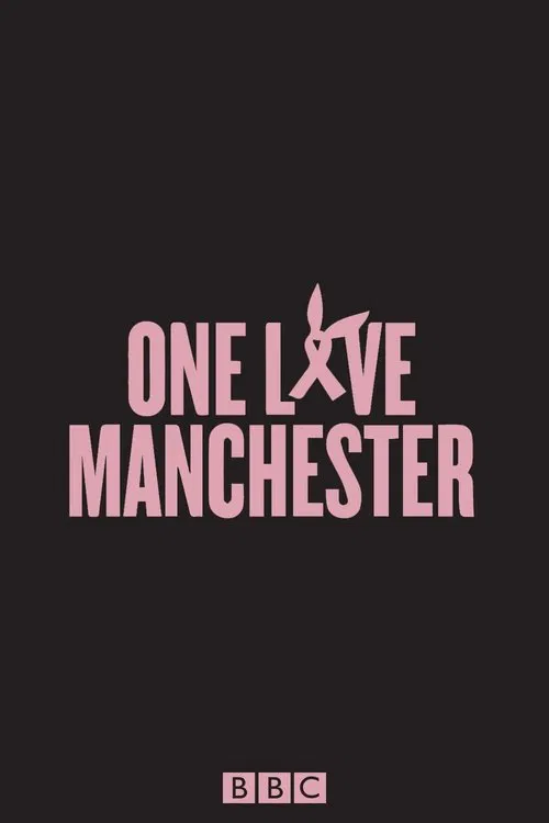 One Love Manchester (2017)