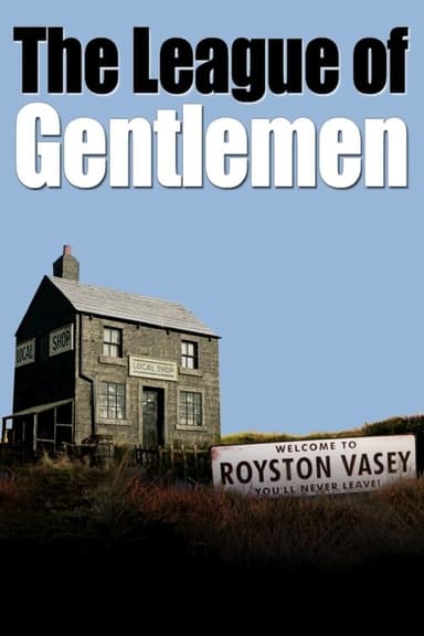 The League of Gentlemen (1999)