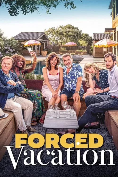 Forced Vacation (2025)