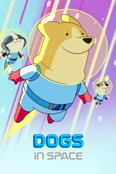 Dogs in Space (2021)