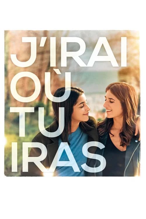 I'll Go Where You Go (2019)