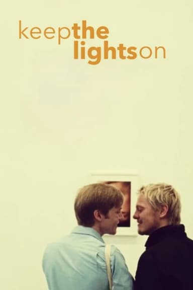 Keep the Lights On (2012)
