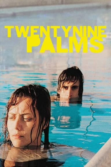 Twentynine Palms (2003)