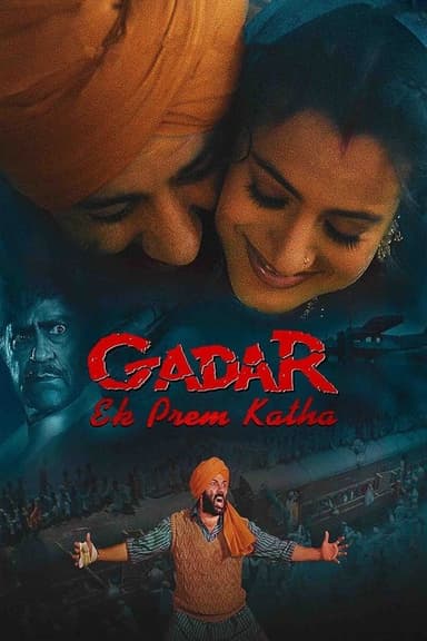 Gadar: Ek Prem Katha (2001)