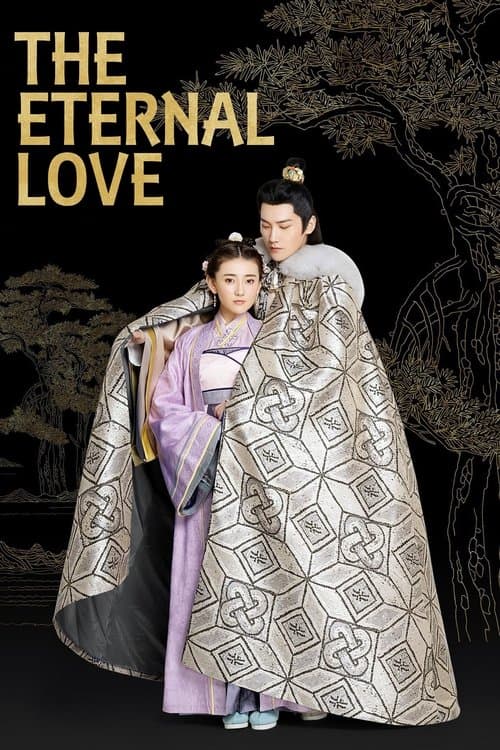 The Eternal Love (2017)