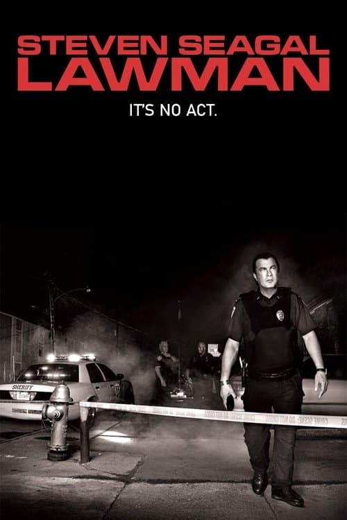 Steven Seagal: Lawman (2009)
