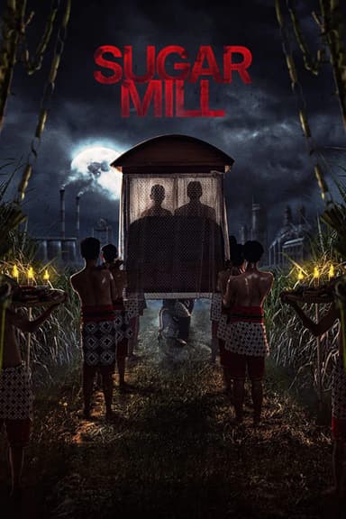 Sugar Mill (2025)